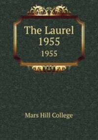 The Laurel. 1955