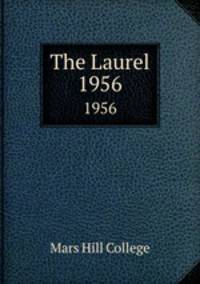 The Laurel. 1956