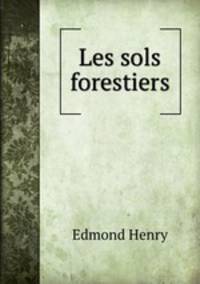 Les sols forestiers