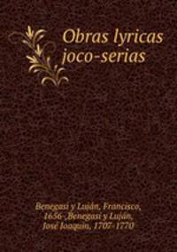 Obras lyricas joco-serias