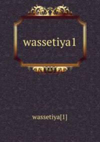 wassetiya1