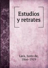 Estudios y retrates