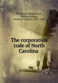 The corporation code of North Carolina