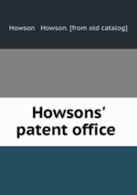 Howsons` patent office