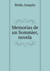 Memorias de un Sommier, novela