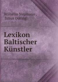 Lexikon Baltischer Knstler