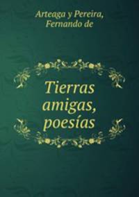 Tierras amigas, poesas