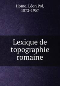 Lexique de topographie romaine