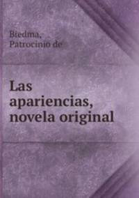 Las apariencias, novela original