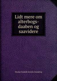 Lidt mere om alterbogs-daaben og saavidere