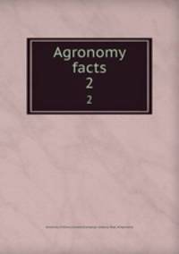 Agronomy facts. 2
