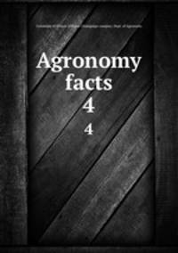 Agronomy facts. 4
