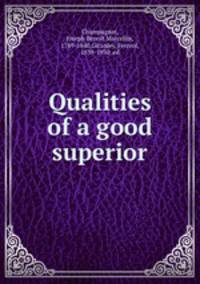 Qualities of a good superior