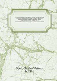 An annotated bibliography dealing with the classification and instruction of pupils to provide for individual differences. University of Illinois College of education. Bureau of educational research. Bulletin no. 16