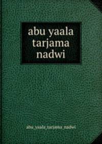 abu yaala tarjama nadwi