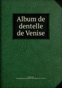 Album de dentelle de Venise