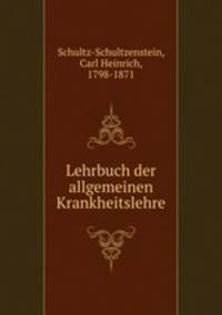 Lehrbuch der allgemeinen Krankheitslehre