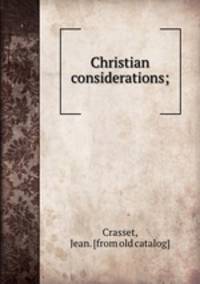 Christian considerations;