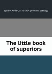 The little book of superiors