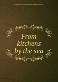 From kitchens by the sea