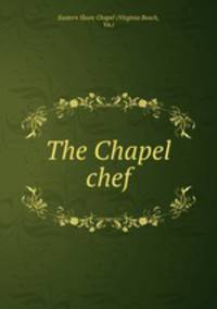 The Chapel chef