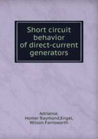 Short circuit behavior of direct-current generators