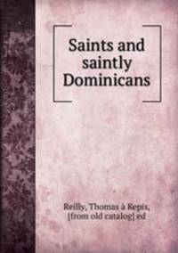 Saints and saintly Dominicans