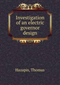 Investigation of an electric governor design.