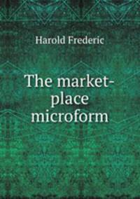 The market-place microform