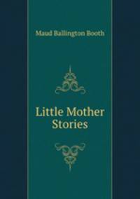 Little Mother Stories