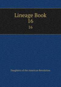 Lineage Book. 16