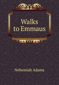 Walks to Emmaus