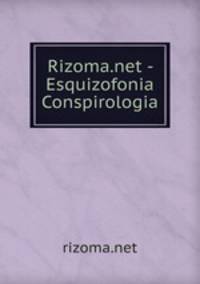 Rizoma.net - Esquizofonia & Conspirologia