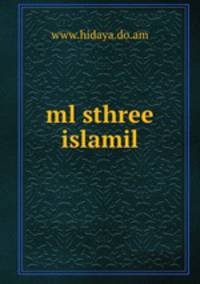 ml sthree islamil