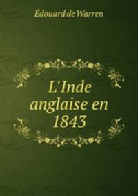 L`Inde anglaise en 1843