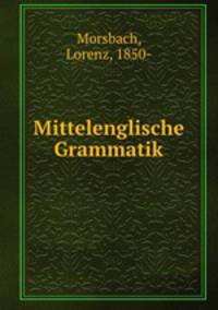 Mittelenglische Grammatik