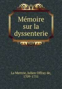 Mmoire sur la dyssenterie