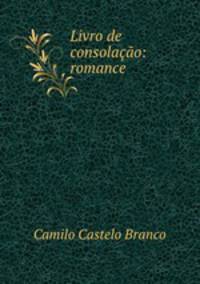 Livro de consolao: romance