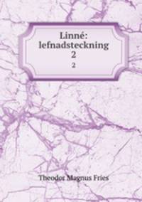 Linn: lefnadsteckning. 2