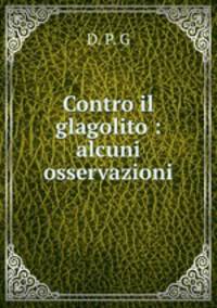 Contro il glagolito : alcuni osservazioni