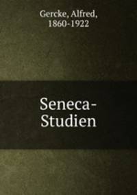 Seneca-Studien