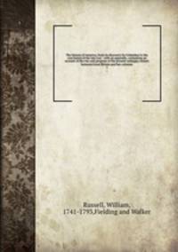 The history of America, from its discovery by Columbus to the conclusion of the late war : with an appendix, containing an account of the rise and progress of the present unhappy contest between Great Britain and her colonies. 1