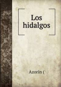 Los hidalgos