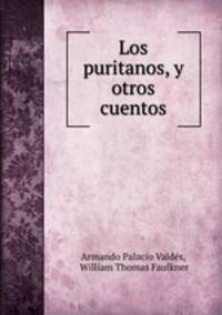 Los puritanos, y otros cuentos