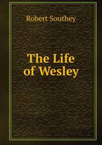 The Life of Wesley