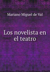 Los novelista en el teatro