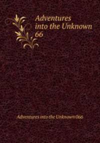 Adventures into the Unknown 66