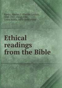 Ethical readings from the Bible