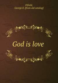 God is love