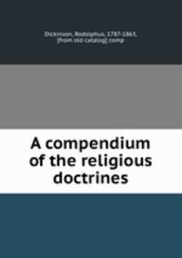 A compendium of the religious doctrines